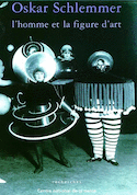 Oskar schlemmer l homme et la figure d art